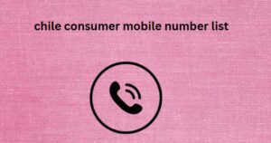 chile consumer mobile number list